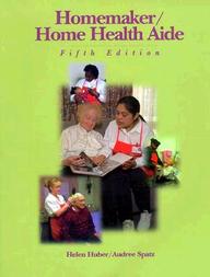 Homemaker - Home Health Aide