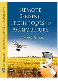 Remote Sensing Techniques In Agriculture