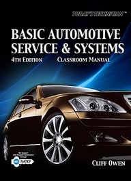 Today's Technician: Basic Automotive Service And Systems