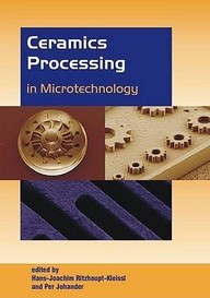 Ceramics Processing In Microtechnology