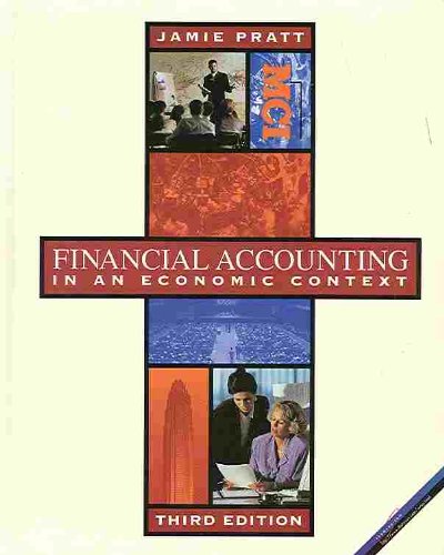 Financial Accounting: In An Economic Context