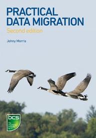 Practical Data Migration - 2nd edition