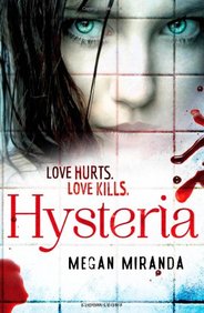 Hysteria: Love Hurts. Love Kills.