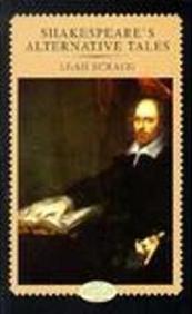 Shakespeares Alternative Tales