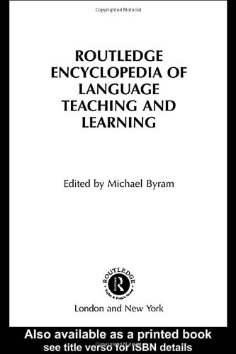 Routledge Encyclopedia of Language Teaching and Learning