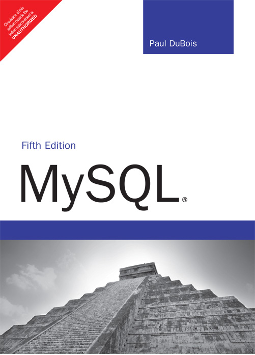 Buy Mysql book : Paul Dubois , 9332523851, 9789332523852 - SapnaOnline ...