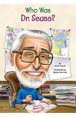 Who Was Dr. Seuss?