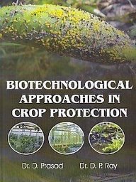Biotechnological Approaches In Crop Protection