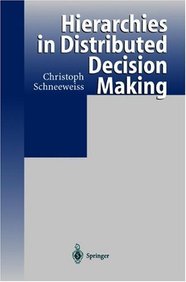 Hierarchies In Distributed Decision Making