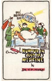 Humour In & As Medicine
