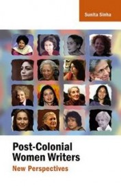 Post Colonial Women Writers New Perspectives