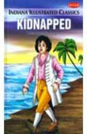 Kidnapped - Indiana Illustrated Classics