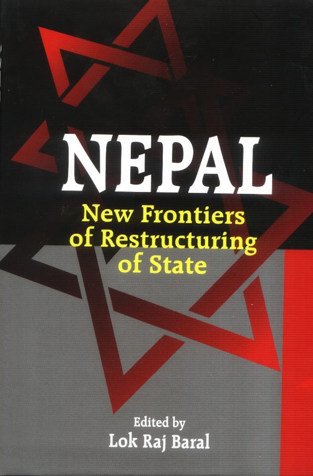 Nepal: New Frontiers of Restructuring of State