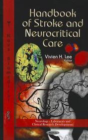 Handbook of Stroke and Neurocritical Care