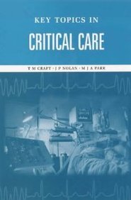 Key Topics In Critical Care