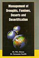 Management Of Droughts, Famines, Deserts And Desertification