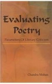 Evaluating Poetry: Parameters Of Literary Criticism