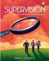 Supervision: Concepts And Practices Of Management, 13Th Edition