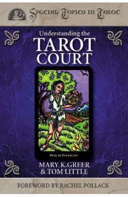 Understanding the Tarot Court
