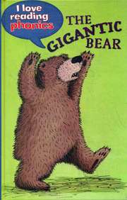 Gigantic Bear : I Love Reading Phonics Level 5 Book E