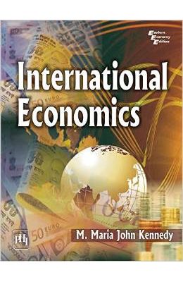 Buy International Economics Book Maria John Kennedy M 8120349865 Buy International Economics Book Maria John Kennedy M 8120349865