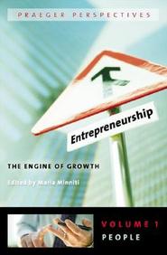 Entrepreneurship [Three Volumes] [3 Volumes]: The Engine Of Growth