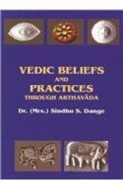 Vedic Beliefs & Practices Through Arthavada Set Of 2 Vols