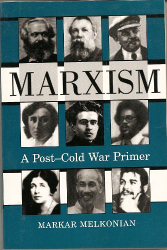Marxism: A Post-cold War Primer