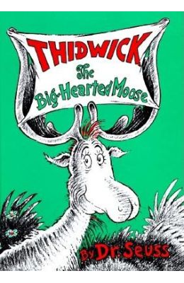 Thidwick the Big-Hearted Moose