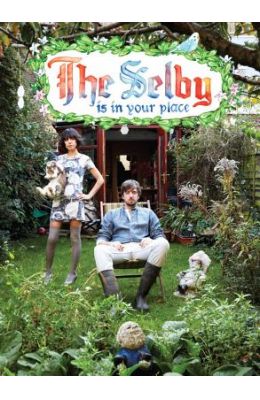 The Selby Is in Your Place