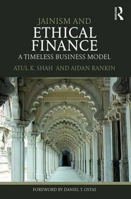 Jainism and Ethical Finance: A Timeless Business Model