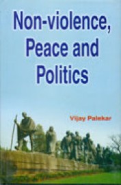 Non Violence Peace & Politics