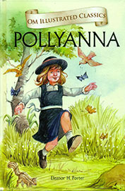 Pollyanna : Om Illustrated Classics