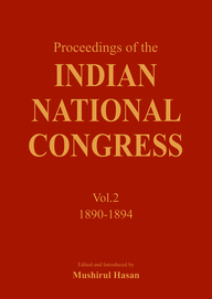 Proceedings of the Indian National Congress (1890-1894): Set of Volume 2