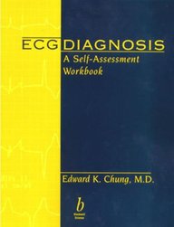 Ecg Diagnosis - A Self-Assessment Workbook