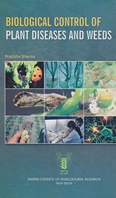 Biological Control Of Plant Diseases & Weeds
