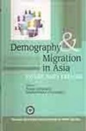 Demography & Migration In Asia Issues & Trends