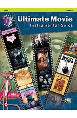 Ultimate Movie Instrumental Solos: Flute, Book & CD