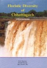 Floristic Diversity of Chattishgarh (Angiosperms)