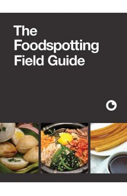 The Foodspotting Field Guide