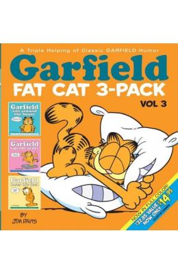 Garfield Fat Cat 3- Pack Vol 3 : Garfield Sits Around The House / Garfield Tips The Scales /