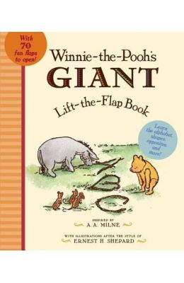Winnie-The-Pooh's GIANT Lift-The-Flap Book