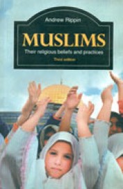 Muslims Their Religious Beliefs And Practices