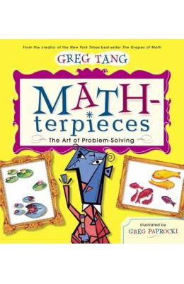 Math Terpieces : The Art Of Problem Solving