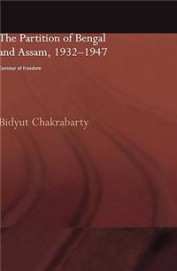 Partition Of Bengal & Assam 1932-1947