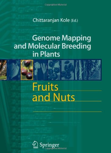 Fruits and Nuts (Genome Mapping and Molecular Breeding in Plants)