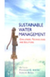 Sustainable Water Management - Challenges Technologies & Solutions