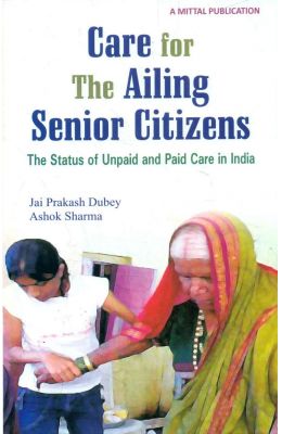 Care For The Ailing Senior Citizens