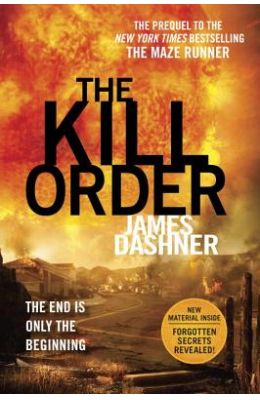 Kill Order : The Maze Runner Series