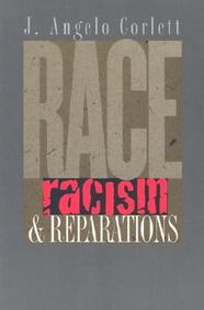Race, Racism, And Reparations